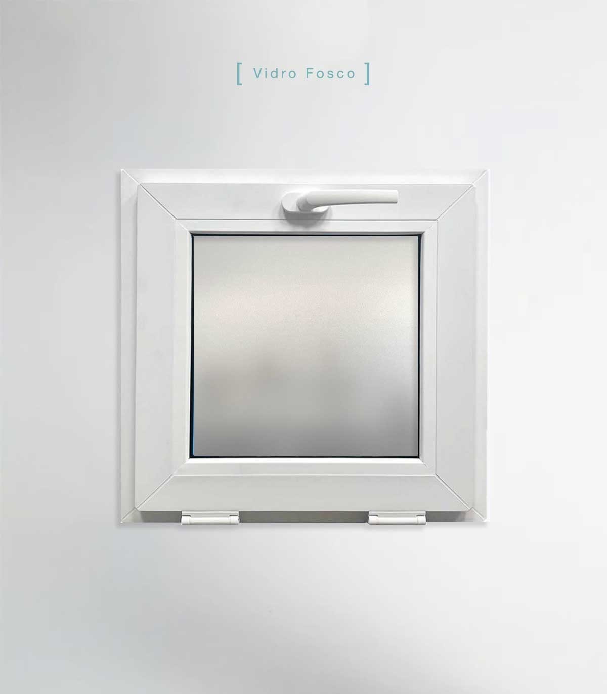 Janela PVC 50x50cm Basculante Vidro Duplo FOSCO LISO Perfil PROLINE